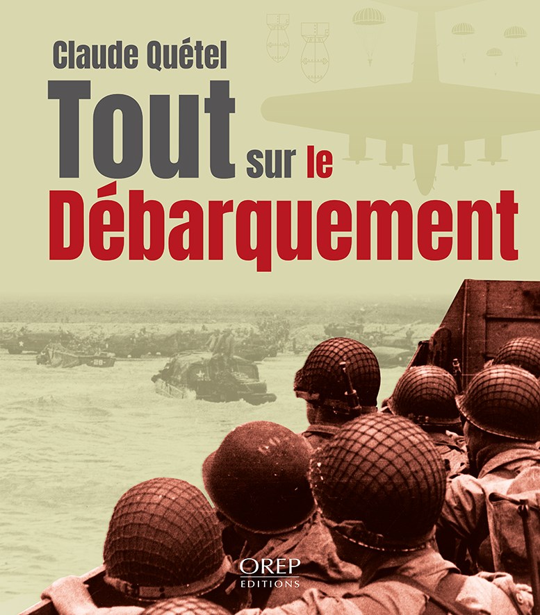 tout sur le débarquement quétel